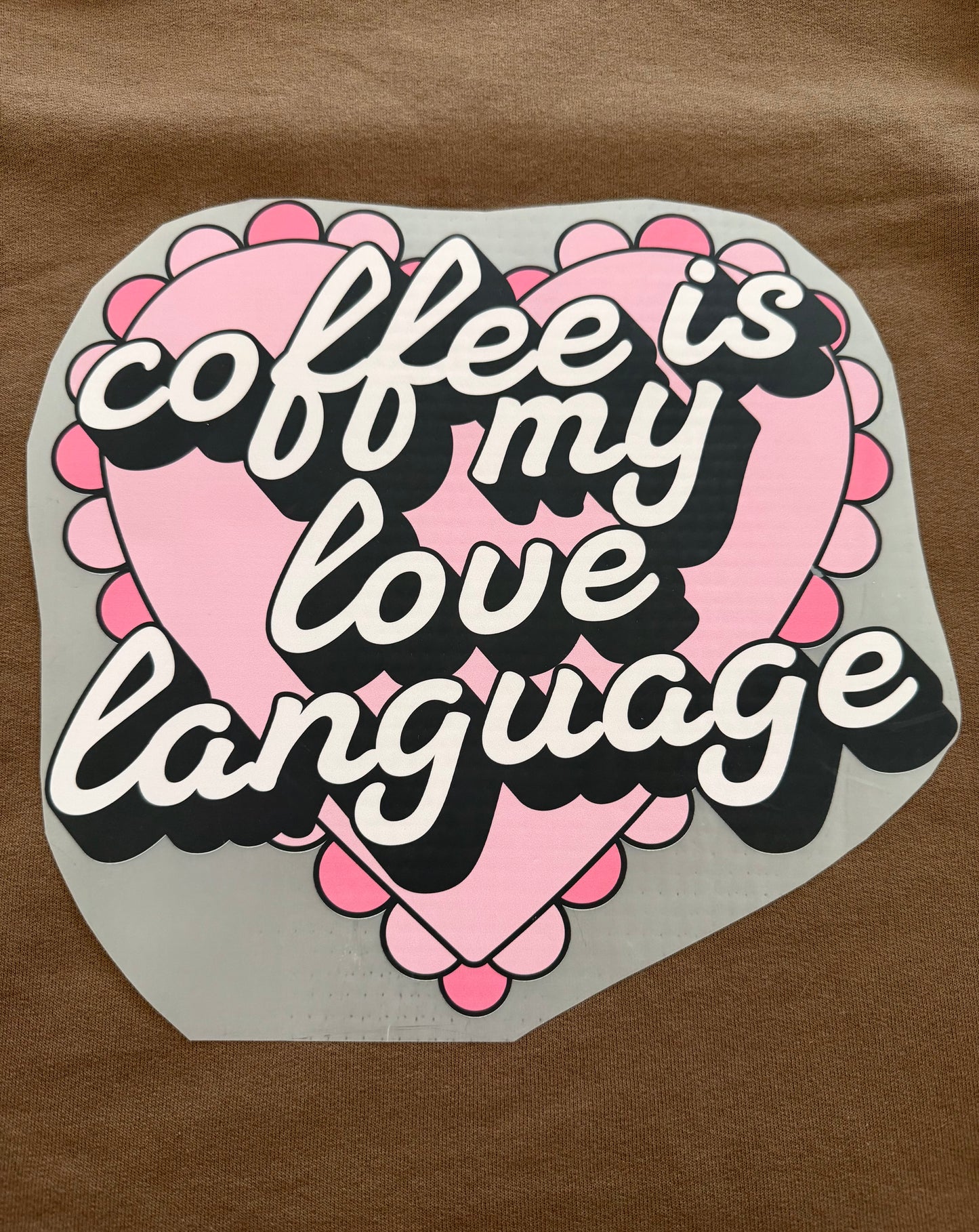 Coffee is my love language