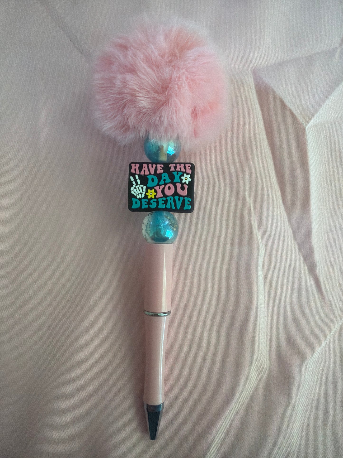 Have the day you deserve