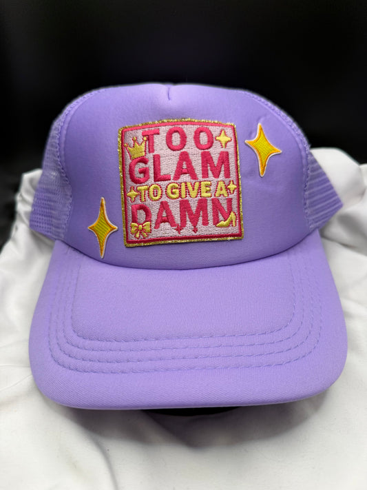 Too Glam to give a Damn hat
