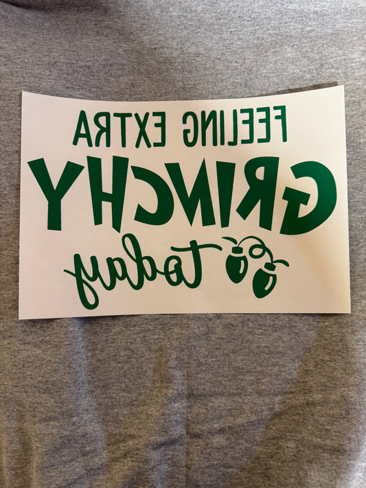 Feeling Extra Grinchy Crewneck